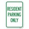 Signmission Reserved Parking Sign Resident Parking Only Heavy-Gauge Aluminum Sign, 12" x 18", A-1218-23036 A-1218-23036 - alternate 1